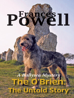 cover image of The O'Brien: the Untold Story: a Ballysea Mystery